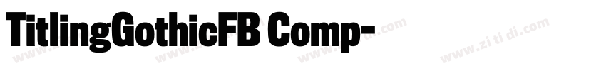 TitlingGothicFB Comp字体转换